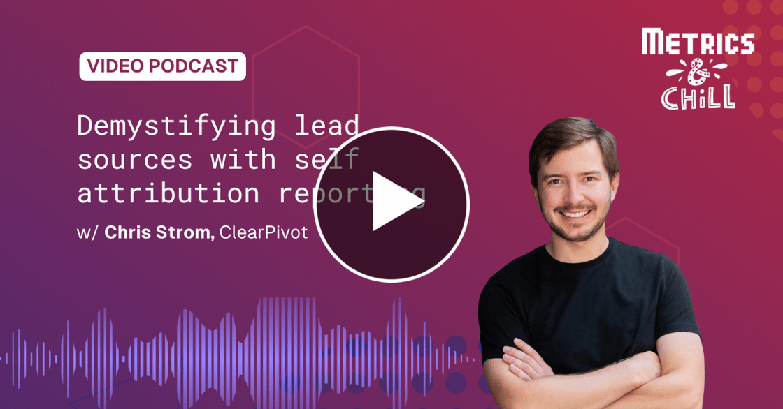 Demystifying lead sources self attribution reporting